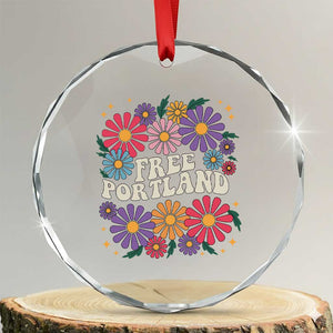 Retro Groovy Free Portland Crystal Glass Ornament Oregon Freedom Fighter Peaceful Hippie 70s Style TS02 Transparent Glass 3'' Circle Print Your Wear