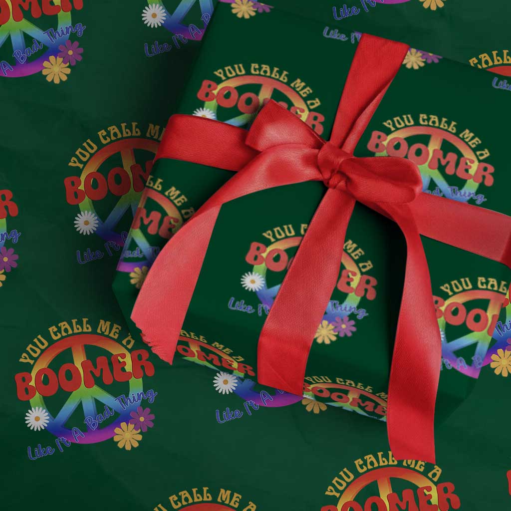 Retro Groovy Hippie Baby Boomer Generation Wrapping Paper Roll Funny You Call Me A Boomer Like It's A Bad Thing Peace Sign Flower TS02 Green Print Your Wear