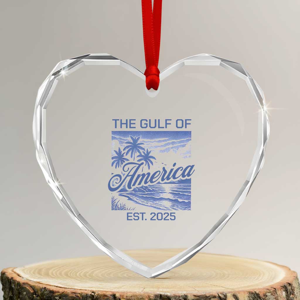 Retro Gulf Of USA Heart Crystal Glass Ornament America Est 2025 American Flag TS02 Transparent Glass 3'' Heart Print Your Wear
