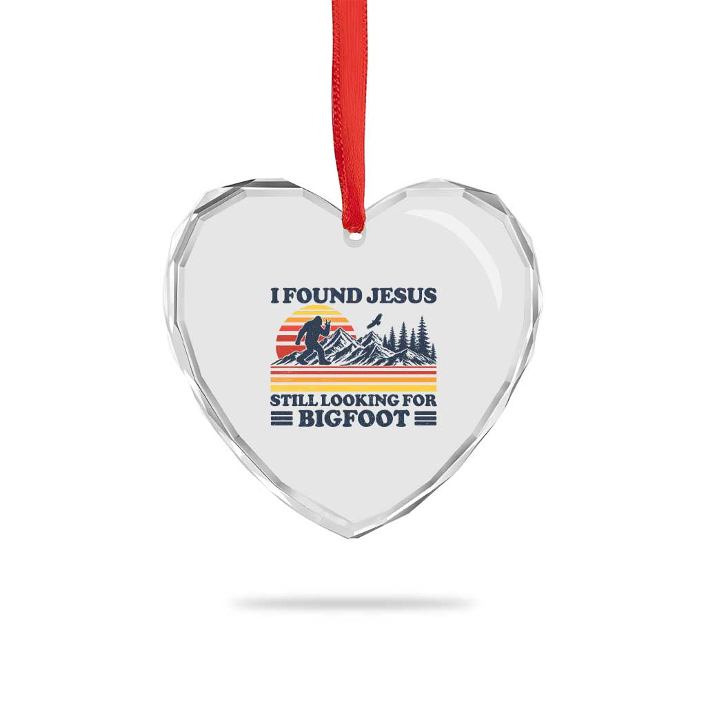 Retro I Found Jesus Still Looking For Bigfoot Heart Crystal Glass Ornament Funny Sasquatch Bigfoot Believer Christian Humor TS10 Print Your Wear