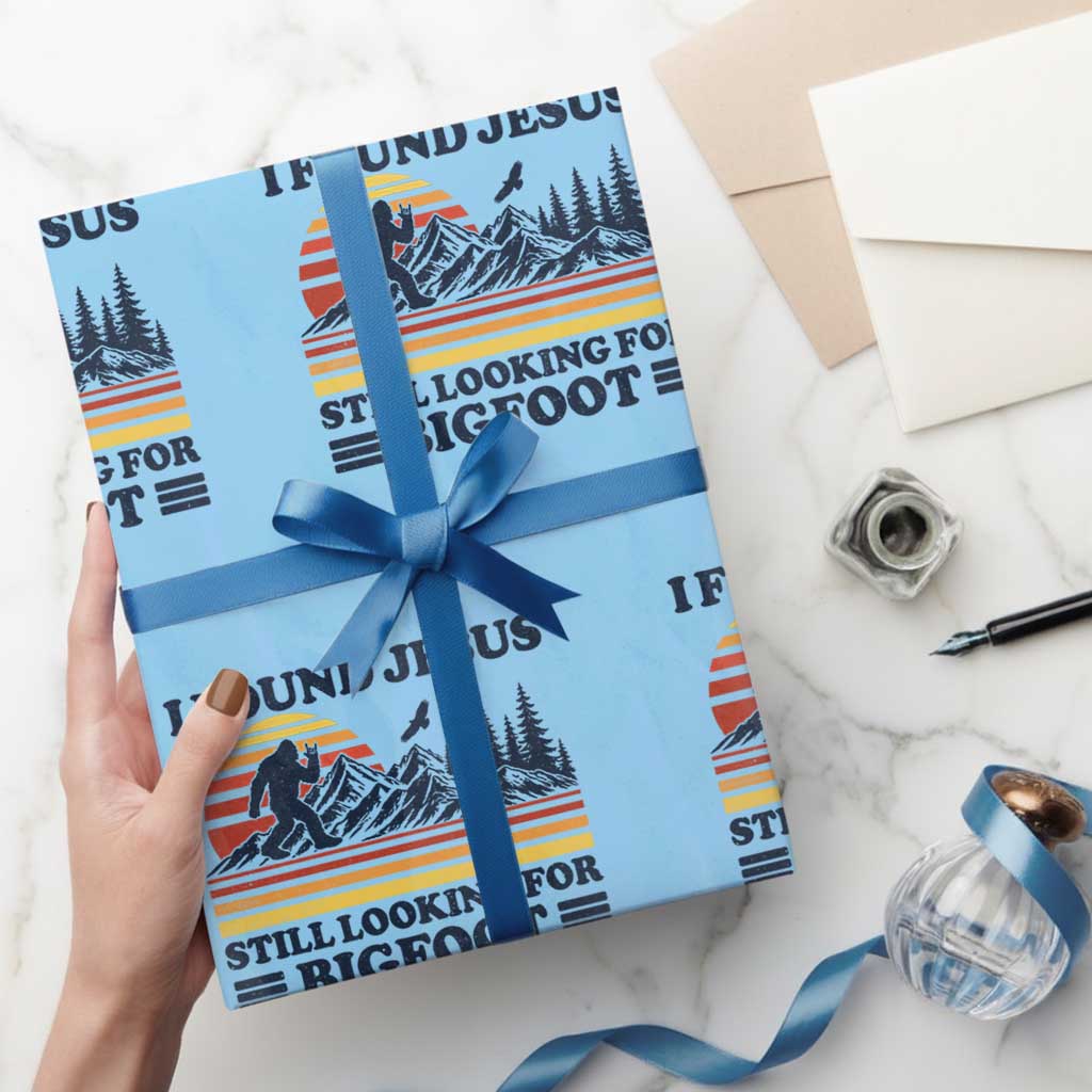 Retro I Found Jesus Still Looking For Bigfoot Wrapping Paper Roll Funny Sasquatch Bigfoot Believer Christian Humor TS10 Light Blue Print Your Wear