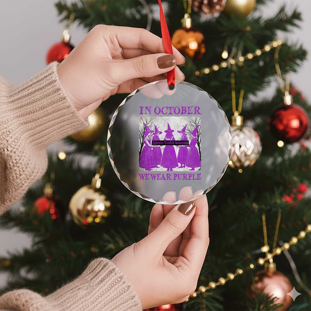 Retro In October We Wear Purple Witch Domestic Violence Awareness Crystal Glass Ornament TS10 Print Your Wear