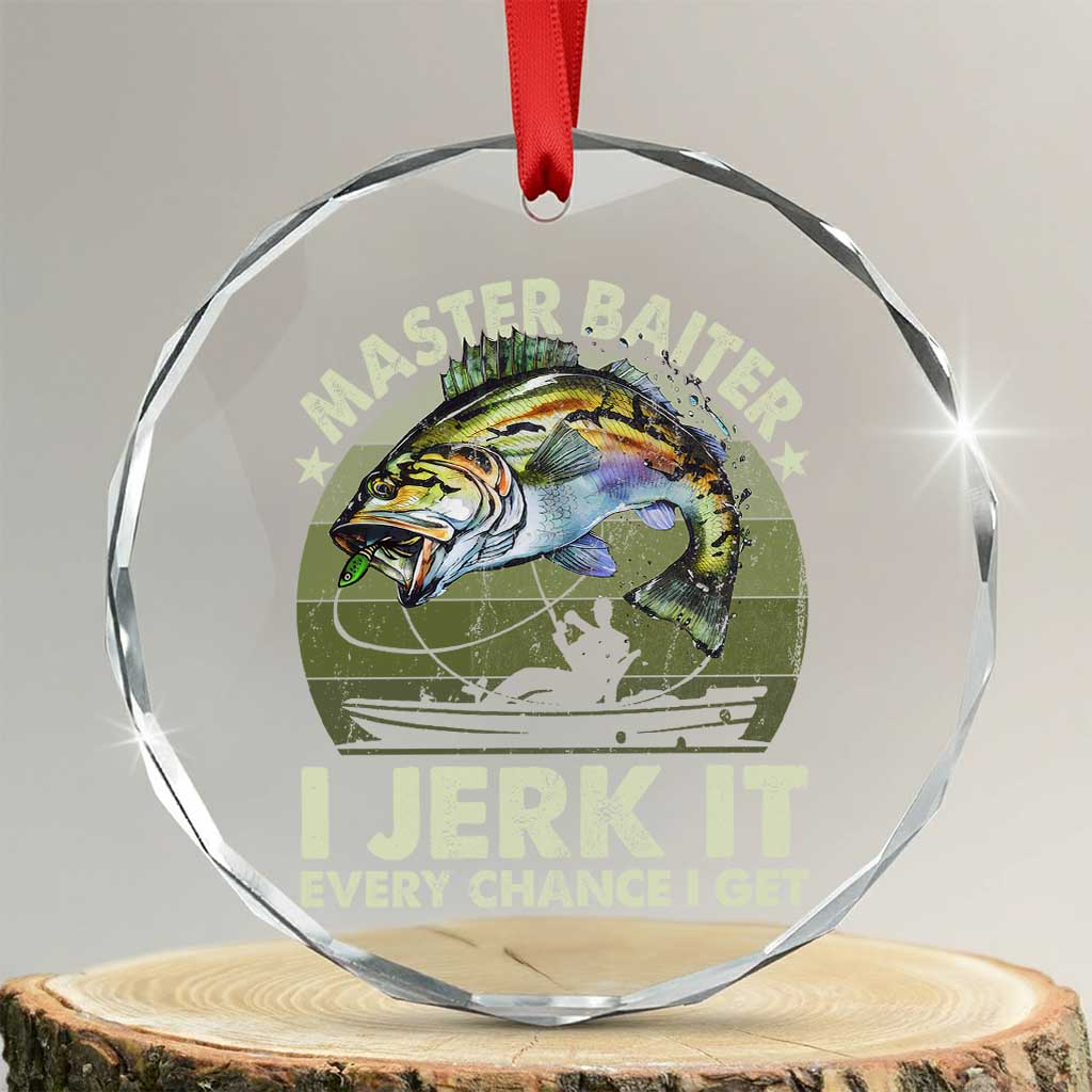 Retro Master Baiter Crystal Glass Ornament Funny Bass Fishing Fisher TS10 Transparent Glass 3'' Circle Print Your Wear