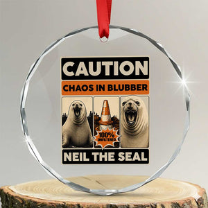 Retro Neil the Seal Caution Chaos in Blubber Crystal Glass Ornament Funny Viral Chaotic Elephant Seal Traffic Cone Meme TS02 Transparent Glass 3'' Circle Print Your Wear