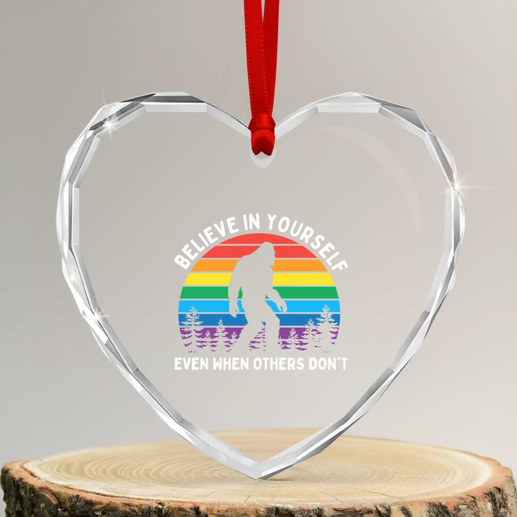 Retro Rainbow Bigfoot Heart Crystal Glass Ornament Believe In Yourself Even When Others Don't TS14 Transparent Glass 3'' Heart Print Your Wear