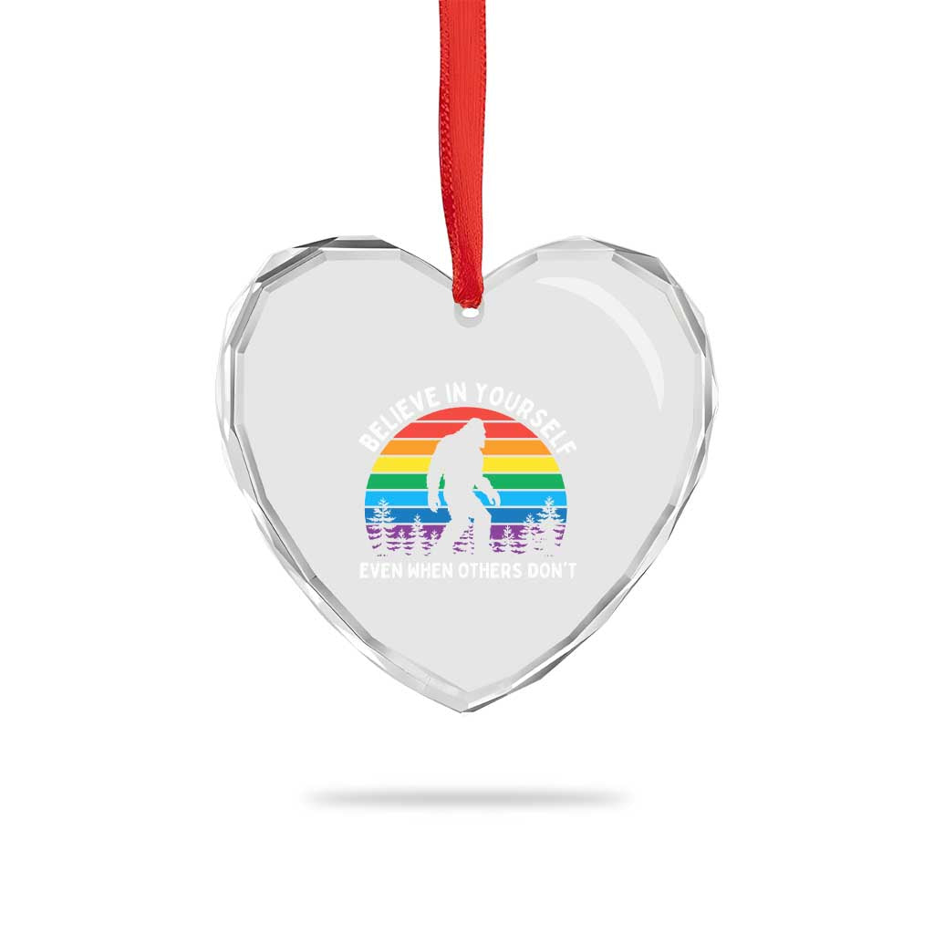Retro Rainbow Bigfoot Heart Crystal Glass Ornament Believe In Yourself Even When Others Don't TS14 Print Your Wear
