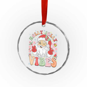 Retro Santa Xmas Crystal Glass Ornament Groovy Cute Santa Claus Christmas Vibes Xmas - Print Your Wear