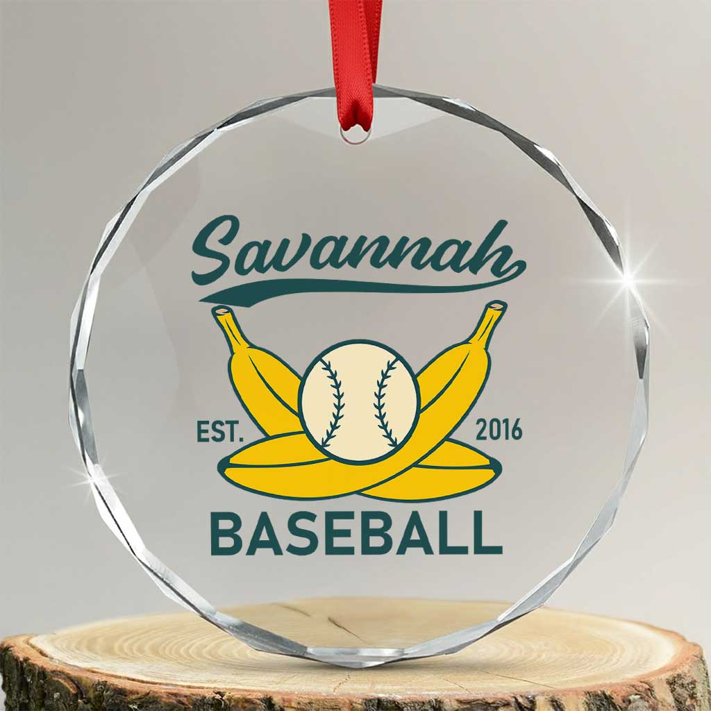 Retro Savannah Baseball Est. 2016 Crystal Glass Ornament Funny Banana and Ball Vintage Sports TS02 Transparent Glass 3'' Circle Print Your Wear