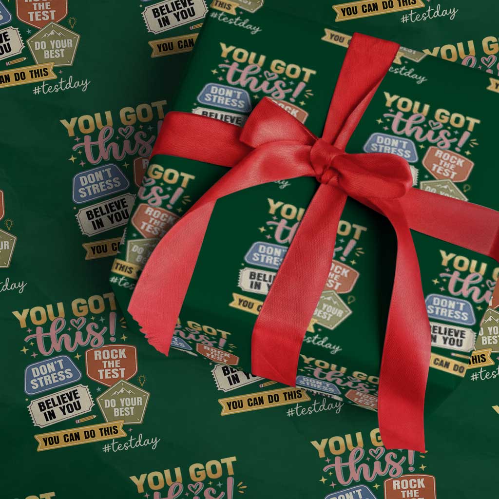Retro Test Day Motivation You Got This Wrapping Paper Roll Rock The Test Believe In You Inspirational Teacher TS02 Green Print Your Wear