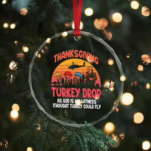 Retro Thanksgiving Turkey Drop Crystal Glass Ornament Parachuting Turkeys Funny 70s Parody TS02 Print Your Wear