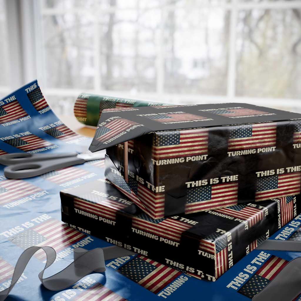 Retro This is The Turning Point Wrapping Paper Roll Vintage USA Freedom Patriotic America Flag TS10 Black Print Your Wear