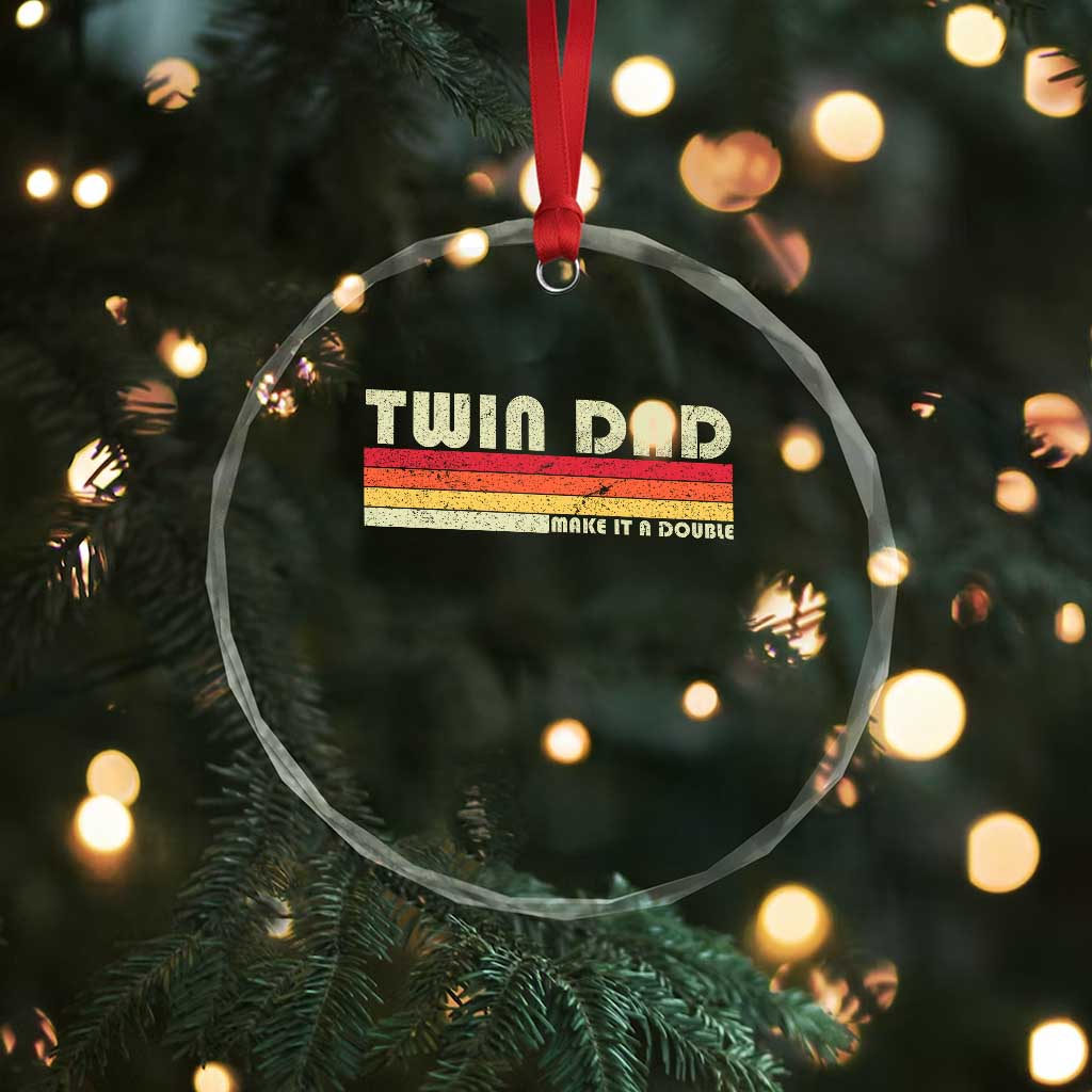 Retro Twin Dad Crystal Glass Ornament Make It A Double Vintage Cool 70s 80s Style Sunset TS10 Print Your Wear