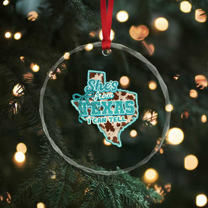Retro Western She is From Texas I Can Tell Crystal Glass Ornament Trendy Turquoise Glitter Coquette and Cow Print Effect Graphic TS02 Print Your Wear