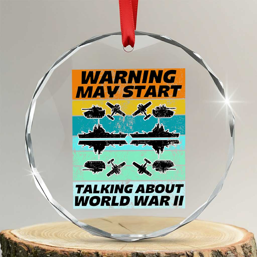 Retro World War 2 Memorabilia Crystal Glass Ornament May Start Talking About WWII WW2 Gear - Print Your Wear