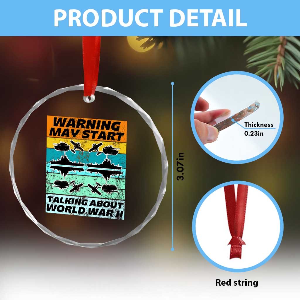 Retro World War 2 Memorabilia Crystal Glass Ornament May Start Talking About WWII WW2 Gear TS02 Print Your Wear