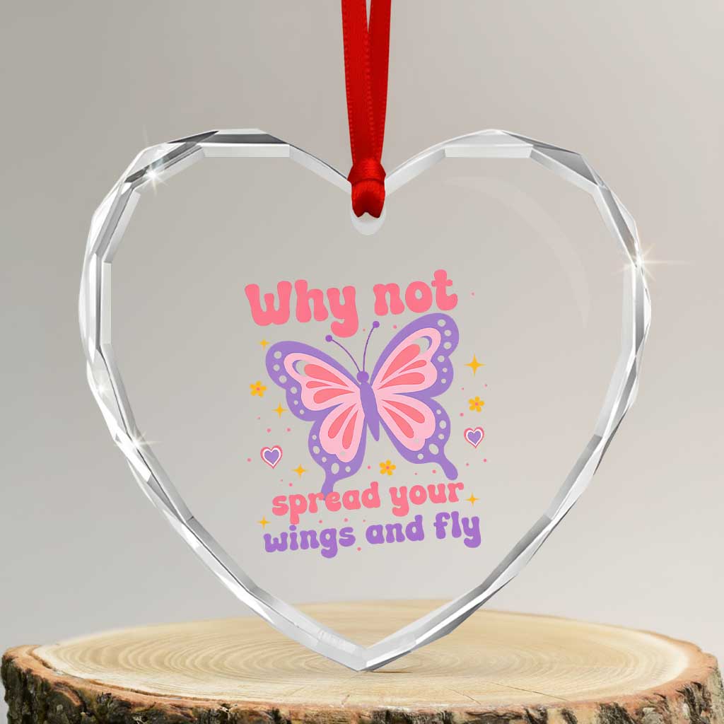 Retro Y2K Groovy Pink Butterfly Inspirational Heart Crystal Glass Ornament Why Not Spread Your Wings And Fly Female Empowerment TS02 Transparent Glass 3'' Heart Print Your Wear