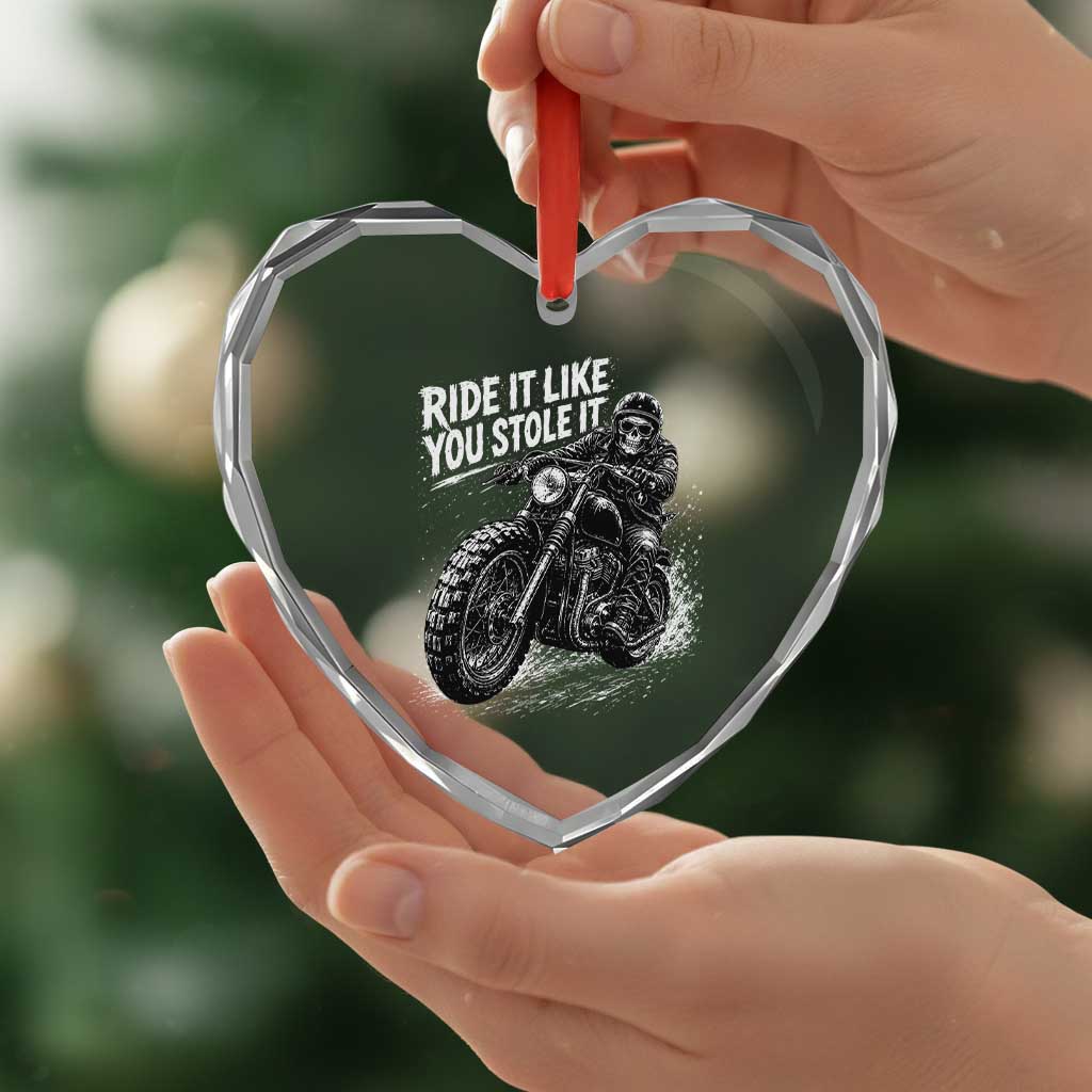 Ride It Like You Stole It Skeleton Rider Vintage Motorcycle Graphic Heart Crystal Glass Ornament Biker Enthusiasts TS10 Print Your Wear