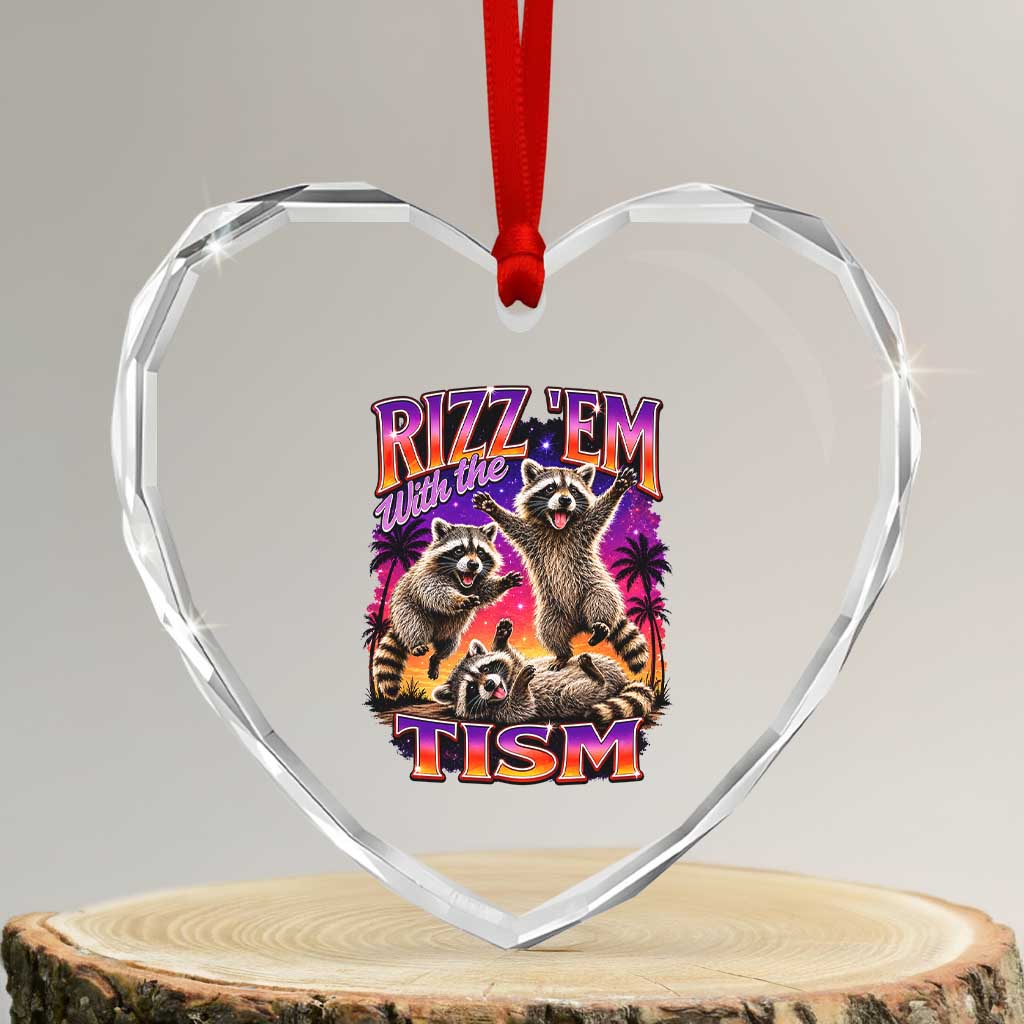 Rizz Em With The Tism Funny Raccoon Heart Crystal Glass Ornament Trash Panda Vintage Bootleg Graphic TS02 Transparent Glass 3'' Heart Print Your Wear