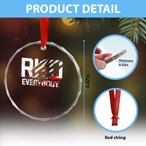 RKO Everybody Crystal Glass Ornament Grunge Blood Stained Scratch Mark TS11 Print Your Wear