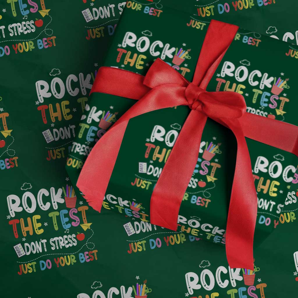 Rock The Test Day Wrapping Paper Roll Teacher Exam Testing Outfit Just Do Your Best TS10 Green Print Your Wear