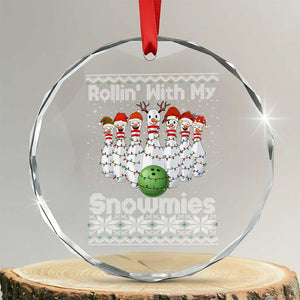 Rollin With My Snowmies Crystal Glass Ornament Funny Christmas Bowling Ugly Sweater Gift TS12 Transparent Glass 3'' Circle Print Your Wear