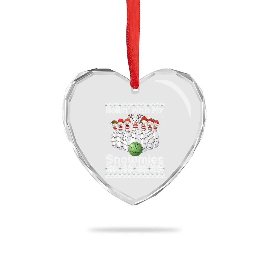 Rollin With My Snowmies Heart Crystal Glass Ornament Funny Christmas Bowling Ugly Sweater Gift TS12 Print Your Wear