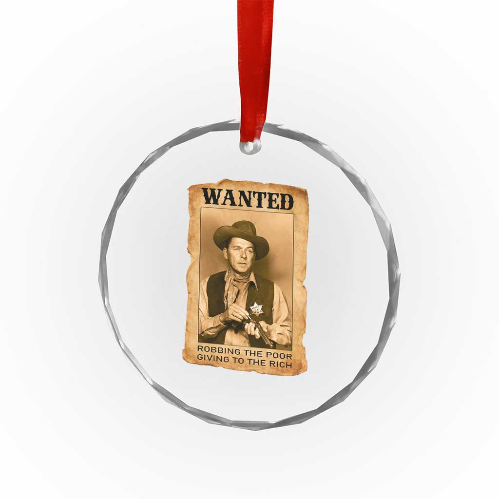 Ronald Reagan Cowboy Retro American President Crystal Glass Ornament Robbing The Poor GIving To Te Rich TS14 Print Your Wear