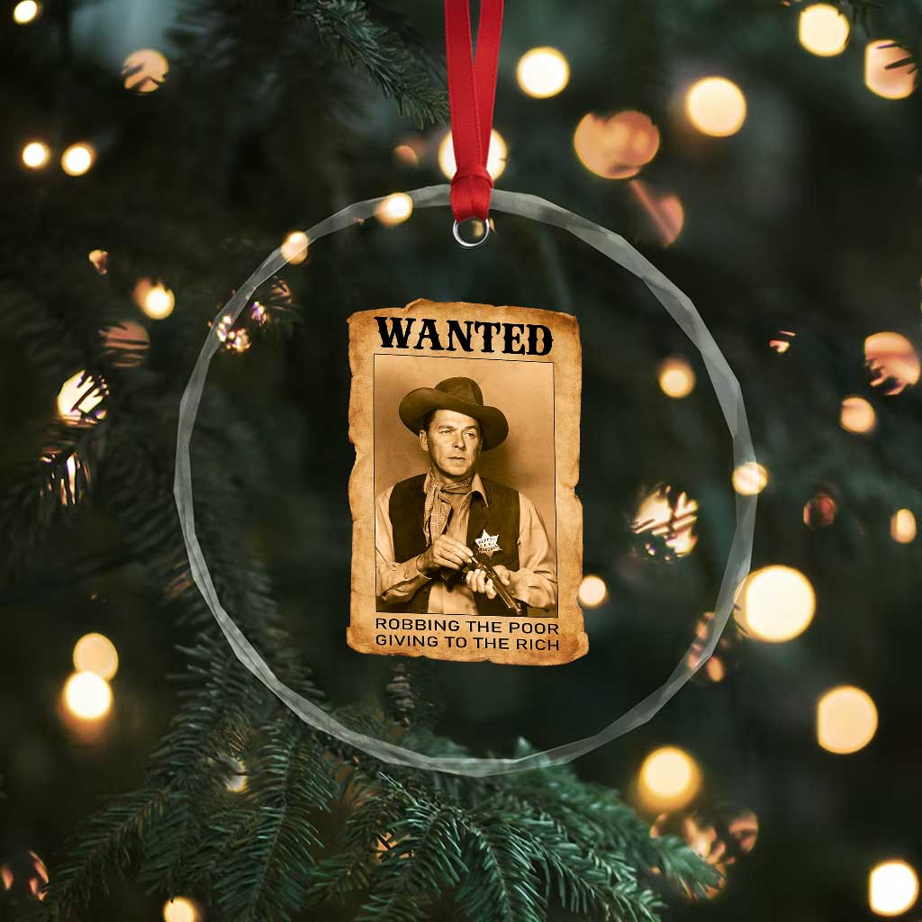 Ronald Reagan Cowboy Retro American President Crystal Glass Ornament Robbing The Poor GIving To Te Rich TS14 Print Your Wear