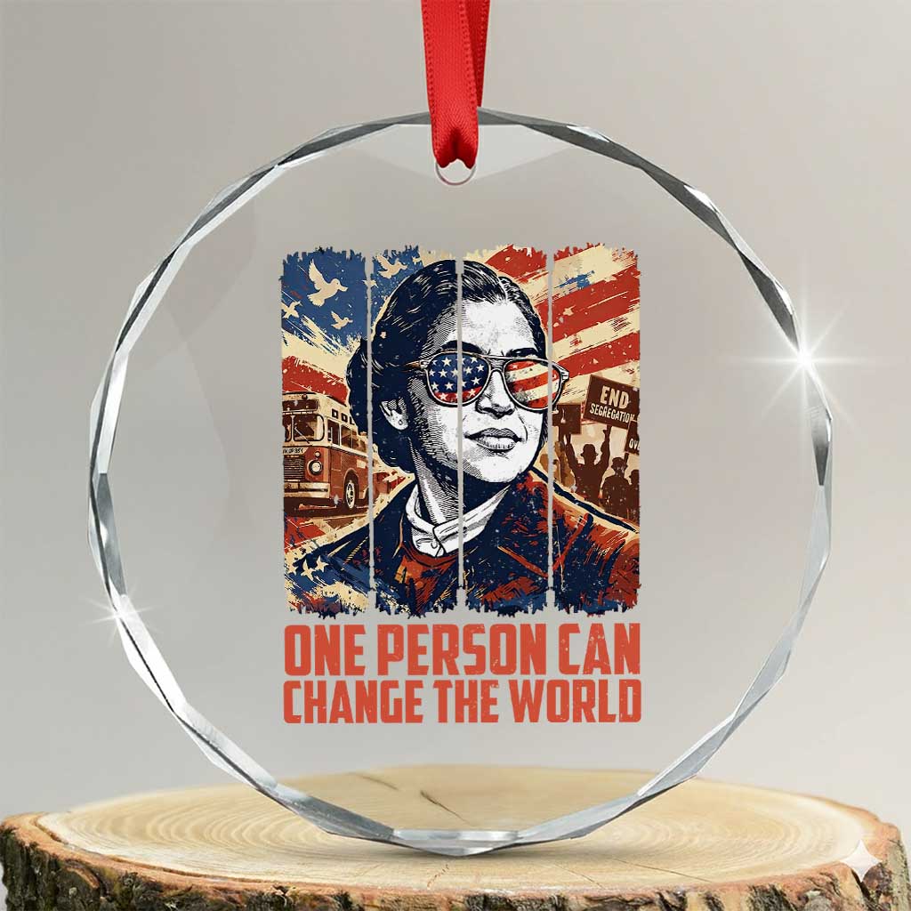 Rosa Parks Civil Rights Legacy Crystal Glass Ornament One Person Can Change The World TS12 Transparent Glass 3'' Circle Print Your Wear