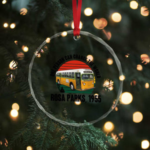 Rosa Parks Crystal Glass Ornament One Person Can Change The World TS14 Print Your Wear