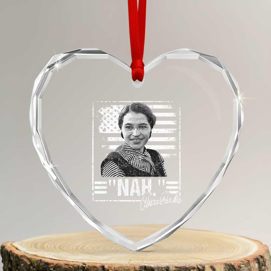 Rosa Parks Nah Quote Heart Crystal Glass Ornament Black Movement Protest American Flag TS11 Transparent Glass 3'' Heart Print Your Wear