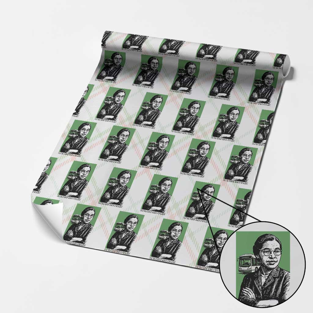 Rosa Parks Quote Wrapping Paper Roll Never Be Fearful When It Is Right TS12 Christmas Plaid Print Your Wear