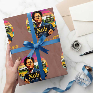 Rosa Parks Quote Wrapping Paper Roll The Only Tired I Was Was Tired Of Giving In TS12 Mocha Print Your Wear