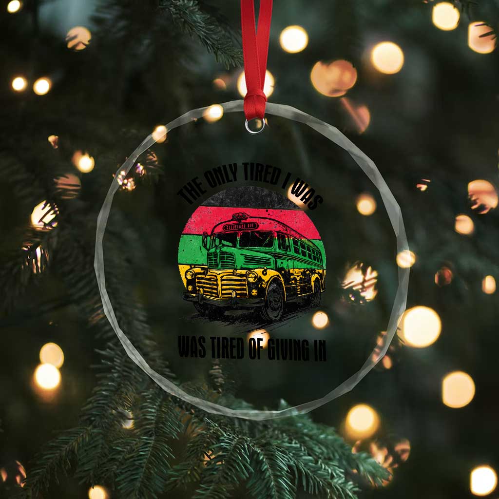 Rosa Parks Tired Of Giving In Crystal Glass Ornament Civil Bus Protest TS12 Print Your Wear