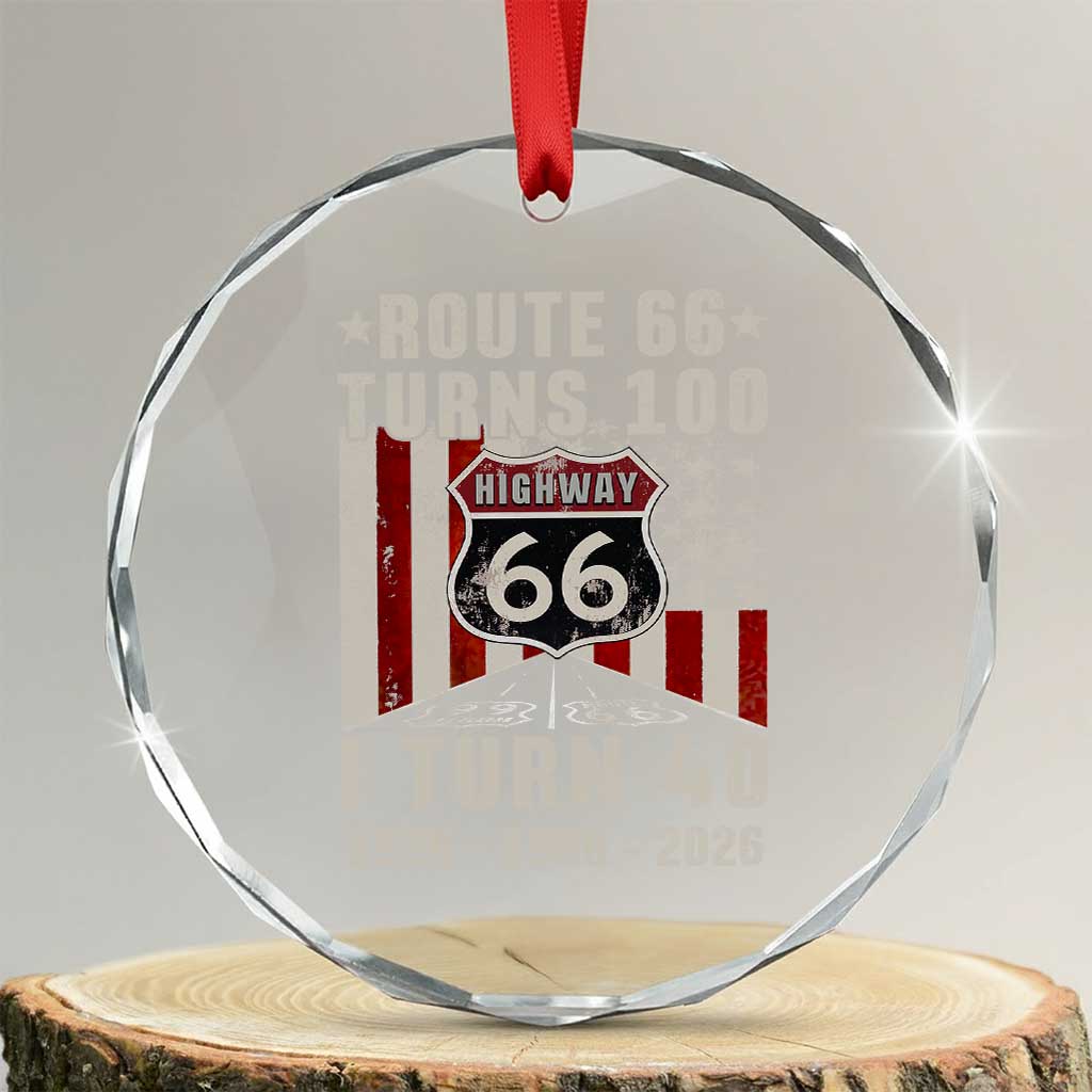 Route Highway 66 Turns 100 I Turn 40 Crystal Glass Ornament Vintage 1986 Born American Road Sign 40th Birthday Gift