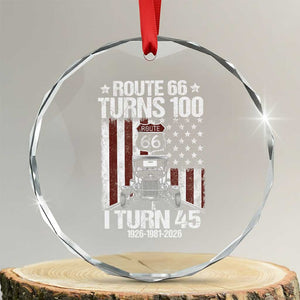 Route Highway 66 Turns 100 I Turn 45 Crystal Glass Ornament Vintage 1981 America Road Sign America Antique Car Lover 45th Birthday Gift