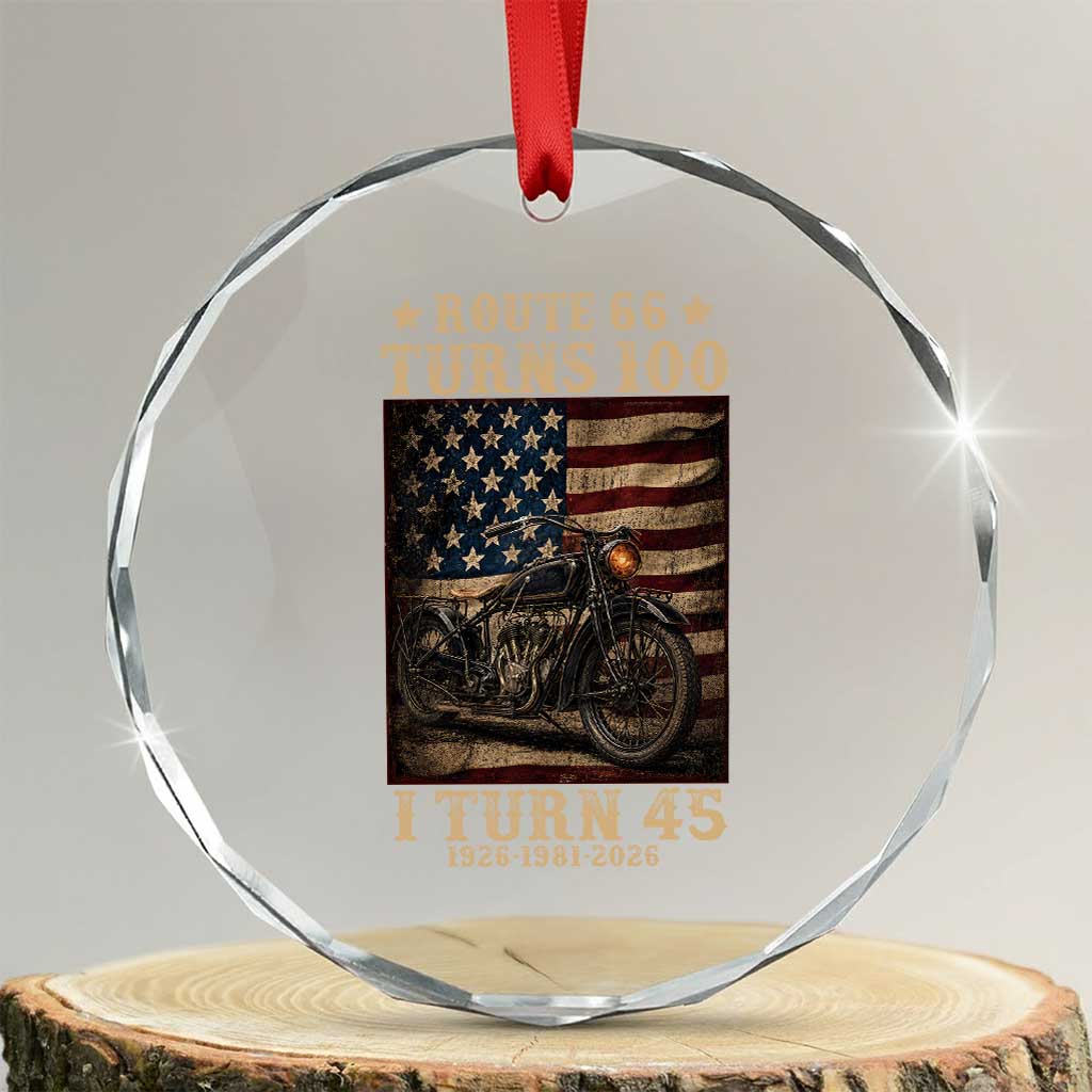 Route Highway 66 Turns 100 I Turn 45 Crystal Glass Ornament Vintage 1981 American Motorcycle Lover 45th Birthday Gift