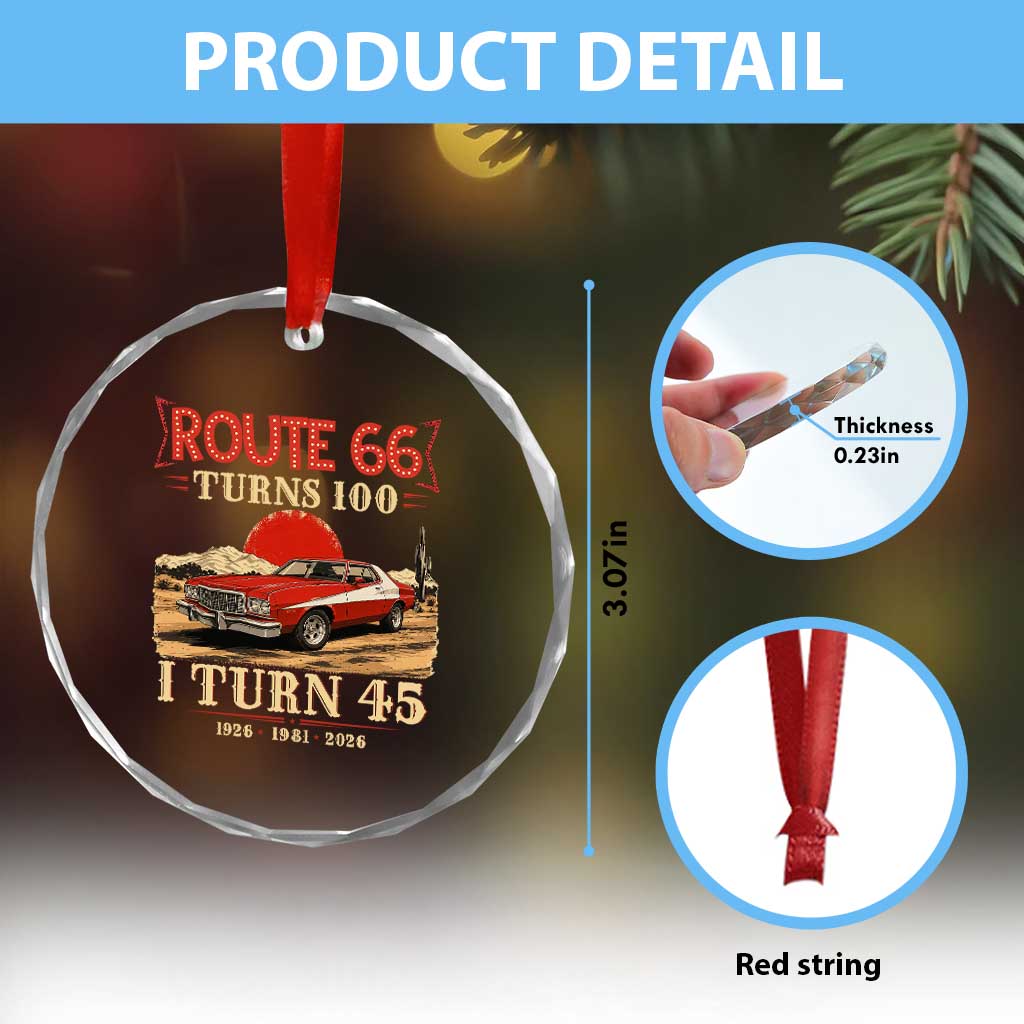 Route Highway 66 Turns 100 I Turn 45 Crystal Glass Ornament Vintage 1981 Road Sign 45th Birthday Muscle Car Lover Gift