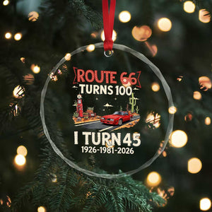 Route Highway 66 Turns 100 I Turn 45 Crystal Glass Ornament Vintage 1981 Road Sign Classic Muscle Car Lover 45th Birthday Gift
