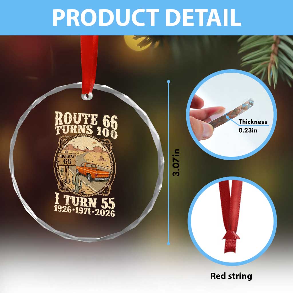 Route Highway 66 Turns 100 I Turn 55 Crystal Glass Ornament Vintage 1971 Road Sign Classic Pickup Truck Lover 55th Birthday Gift