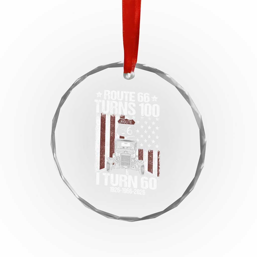 Route Highway 66 Turns 100 I Turn 60 Crystal Glass Ornament Vintage 1966 America Road Sign America Antique Car Lover 60th Birthday Gift