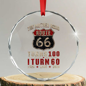 Route Highway 66 Turns 100 I Turn 60 Crystal Glass Ornament Vintage 1966 Road Sign 60th Birthday Gift