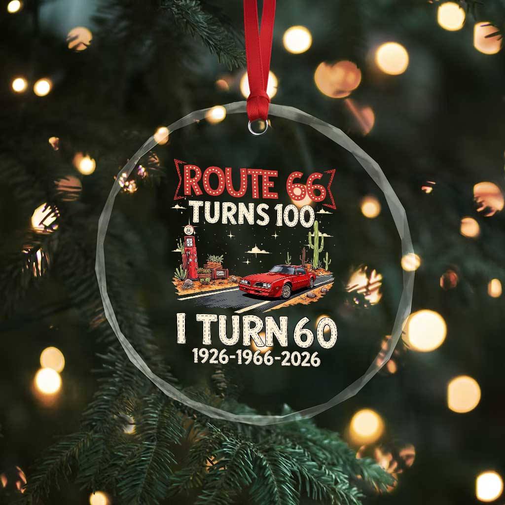 Route Highway 66 Turns 100 I Turn 60 Crystal Glass Ornament Vintage 1966 Road Sign Classic Muscle Car Lover 60th Birthday Gift