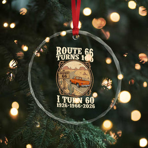 Route Highway 66 Turns 100 I Turn 60 Crystal Glass Ornament Vintage 1966 Road Sign Classic Pickup Truck Lover 60th Birthday Gift