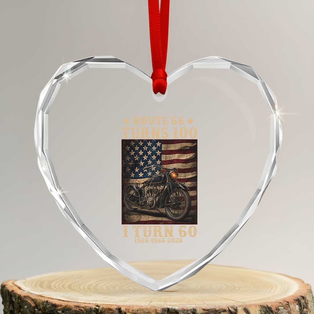 Route Highway 66 Turns 100 I Turn 60 Heart Crystal Glass Ornament Vintage 1966 American Motorcycle Lover 60th Birthday Gift TS14 Transparent Glass 3'' Heart Print Your Wear