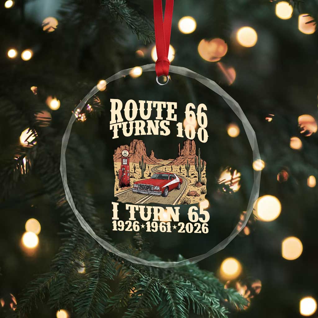 Route Highway 66 Turns 100 I Turn 65 Crystal Glass Ornament Vintage 1961 Road Sign American Muscle Car Lover 65th Birthday Gift
