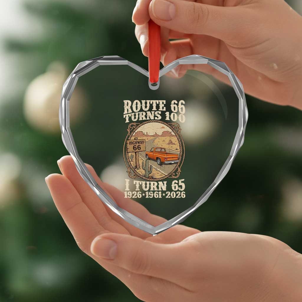 Route Highway 66 Turns 100 I Turn 65 Heart Crystal Glass Ornament Vintage 1961 Road Sign Classic Pickup Truck Lover 65th Birthday Gift