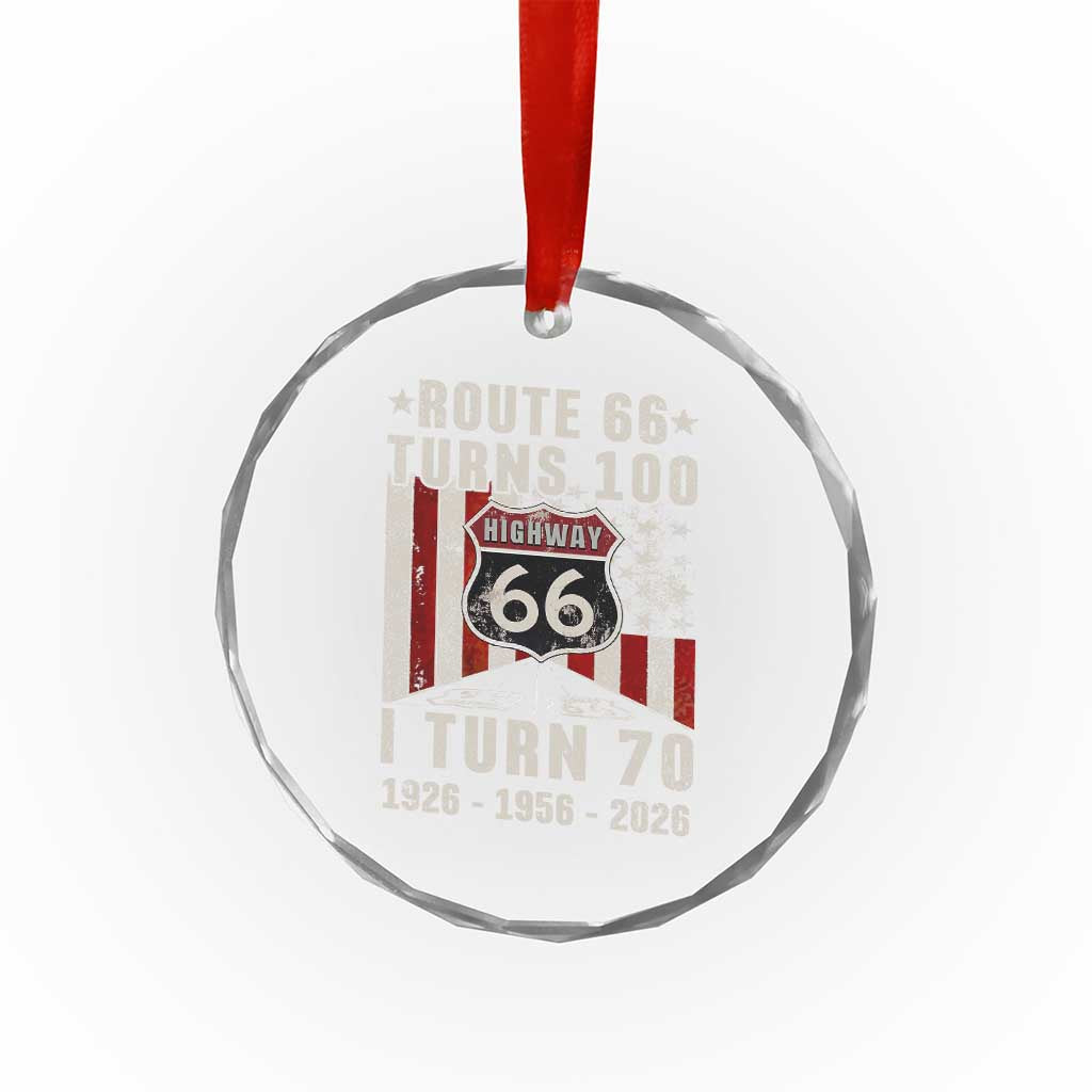 Route Highway 66 Turns 100 I Turn 70 Crystal Glass Ornament Vintage 1956 Born American Road Sign 70th Birthday Gift