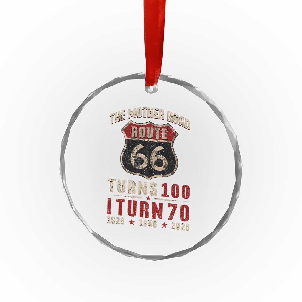 Route Highway 66 Turns 100 I Turn 70 Crystal Glass Ornament Vintage 1956 Road Sign 70th Birthday Gift