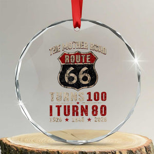 Route Highway 66 Turns 100 I Turn 80 Crystal Glass Ornament Vintage 1946 Road Sign 80th Birthday Gift